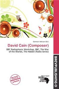 David Cain (Composer)