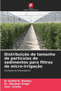 Distribuição de tamanho de partículas de sedimentos para filtros de micro-irrigação