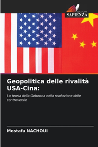 Geopolitica delle rivalità USA-Cina