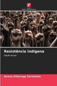 Resistência indígena