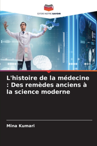 L'histoire de la médecine