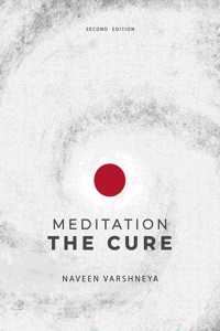 Meditation - The Cure (Second Edition)