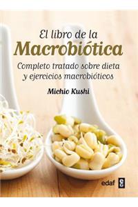 Libro de la Macrobiotica, El