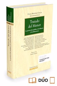 Tratado del Menor (Papel + e-book): La proteccion juridica a la infancia y la adolescencia