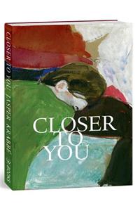 Closer to You