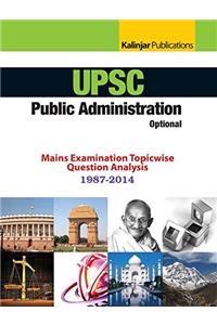 PUBLIC ADMINISTRATION IAS MAINS CATEGORISED PAPERS