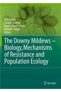 Downy Mildews - Biology, Mechanisms of Resistance and Population Ecology