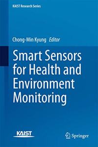Smart Sensors for Health and Environment Monitoring