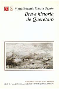 Breve Historia de Queretaro