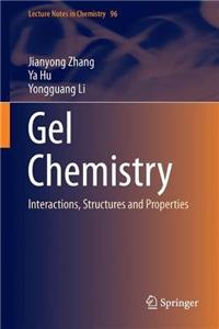 Gel Chemistry