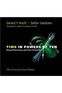 Time in Powers of Ten: Natural Phenomena and Their Timescales