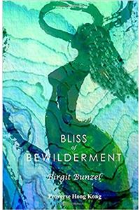 Bliss of Bewilderment