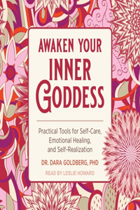 Awaken Your Inner Goddess