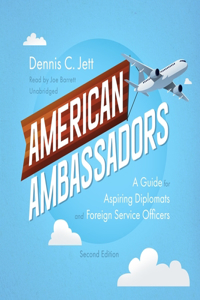 American Ambassadors, Second Edition