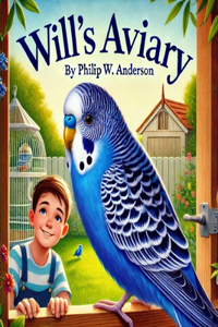 Will's Aviary