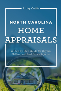 North Carolina Home Appraisals