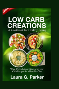 Low Carb Creations