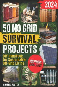 50 NO GRID Survival Projects