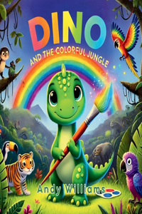 Dino and the Colorful Jungle