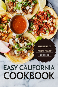 Easy California Cookbook