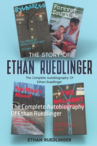 The Story Of Ethan Ruedlinger