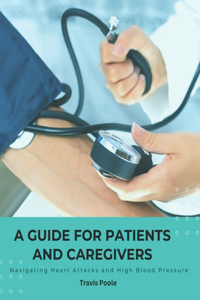 Guide for Patients and Caregivers