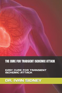 Cure for Trabsient Ischemic Attack