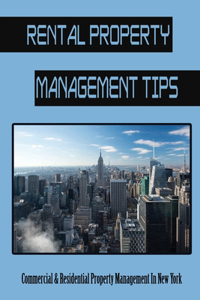 Rental Property Management Tips
