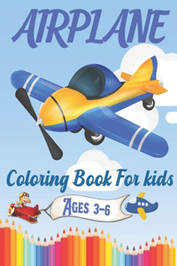 Airplane Coloring Book For Kids ages 3-6