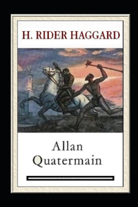 Allan Quatermain Annotated