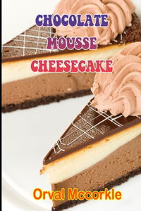 Chocolate Mousse Cheesecake
