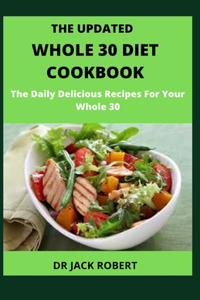 The Updated Whole 30 Diet Cookbook