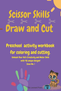 Scissor Skills Draw and Cut