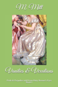 Vanities & Vexations