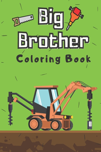Big Brother Coloring Book