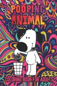 Pooping Animal Coloring Book for Adults