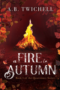 Fire in Autumn
