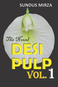 Desi Pulp