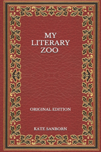 My Literary Zoo - Original Edition