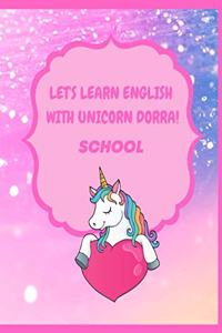 Let's learn English with Unicorn Dorra!