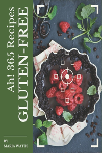 Ah! 365 Gluten-Free Recipes