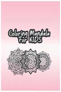 Coloring Mandala for Kids