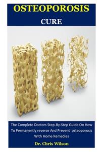 Osteoporosis Cure
