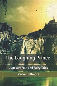 The Laughing Prince