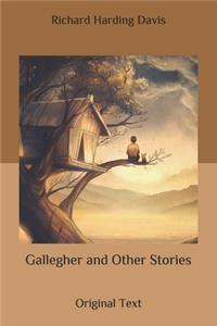 Gallegher and Other Stories