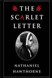 The Scarlet Letter By Nathaniel Hawthorne The New Annotated Edition