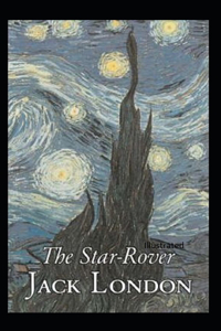 The Star Rover Illustrated