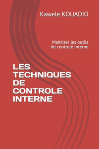 Les Techniques de Controle Interne