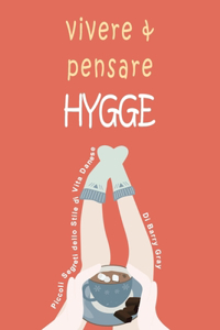 Vivere & Pensare Hygge