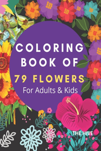 Coloring Book of 79 FLOWERS